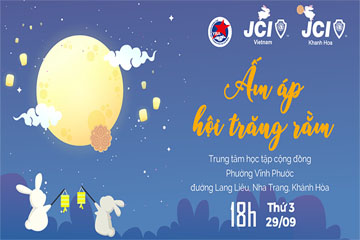 CHƯƠNG TRÌNH TRUNG THU – ẤM ÁP HỘI TRĂNG RẰM